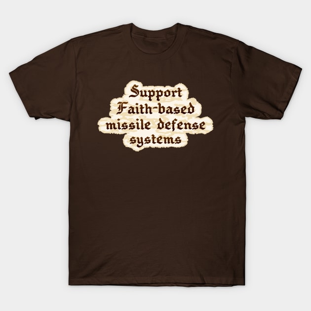 Support Faith Based T-Shirt by SnarkCentral